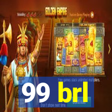 99 brl